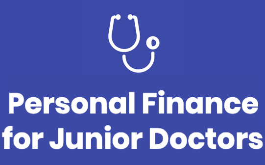 Personal Finance for Junior Doctors